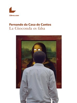 cover image of La Gioconda es falsa